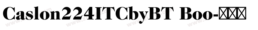 Caslon224ITCbyBT Boo字体转换